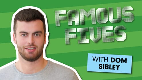 Famous Fives: Dom Sibley