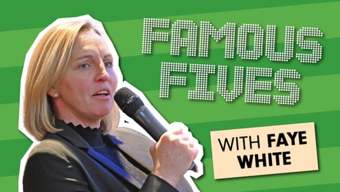 Famous Fives: Faye White